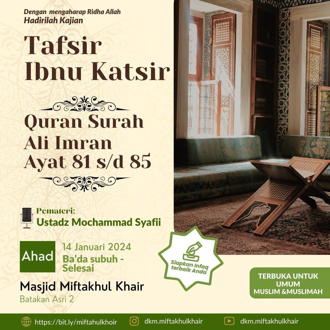 Kajian Ba'da Subuh: Tafsir Ibnu Katsir, Quran Surah Ali Imran Ayat 81 s/d 85