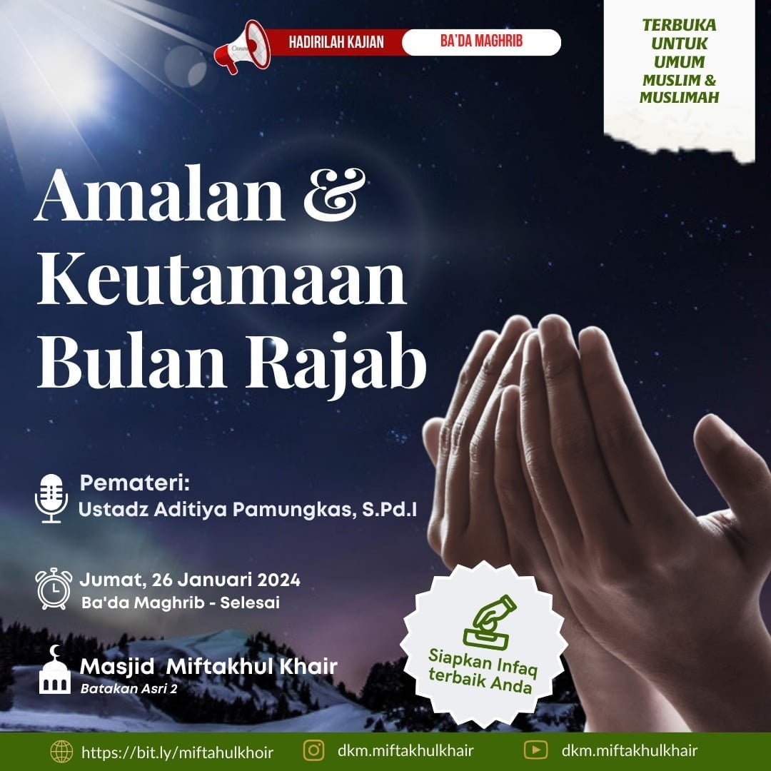 Kajian Ba'da Magrib: Amalan & Keutamanaan Bulan Rajab