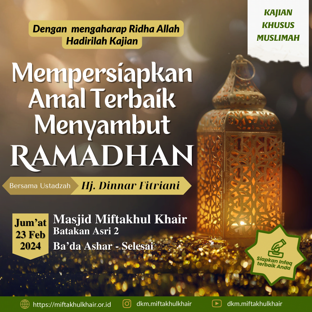 Kajian Ibu-Ibu: Mempersiapkan Amal Terbaik Menyambut Ramadhan