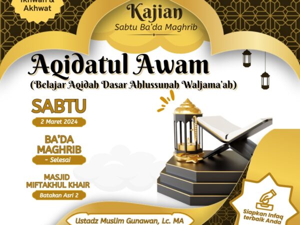 Kajian Sabtu Ba'da Maghrib: Aqidatul Awam bagian 3