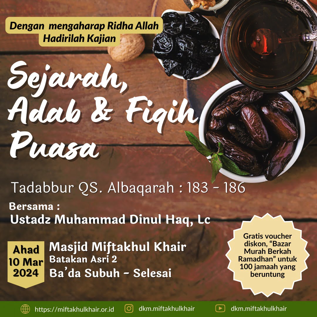 Kajian Ba'da Subuh: Sejarah, Adab & Fiqih Puasa